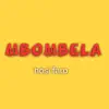 Mbombela - Hosi Faro - Single